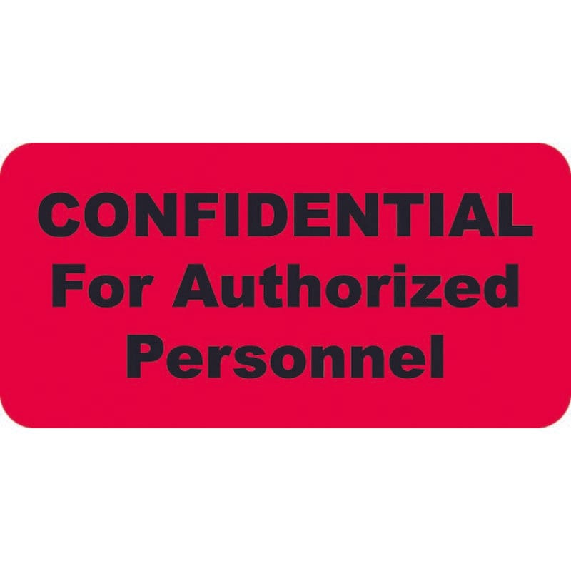 HIPAA Labels, CONFIDENTIAL For Authorized Personnel - Red 2" X 1" (Roll of 500)