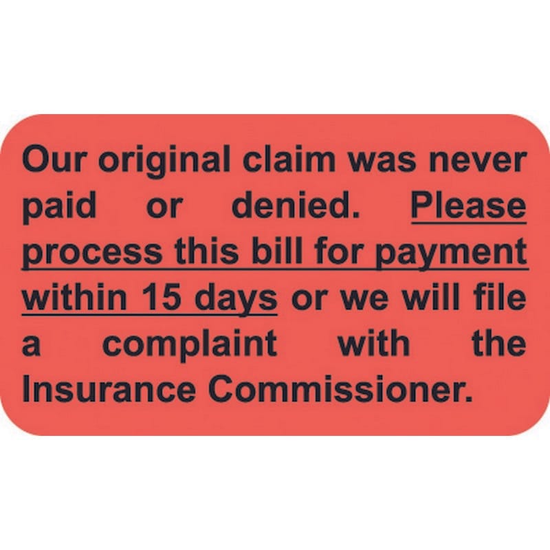 Insurance Labels, Please process this bill for payment within 15 days, Fluorescent Red, 1-1/2" x 7/8" (Roll of 250)