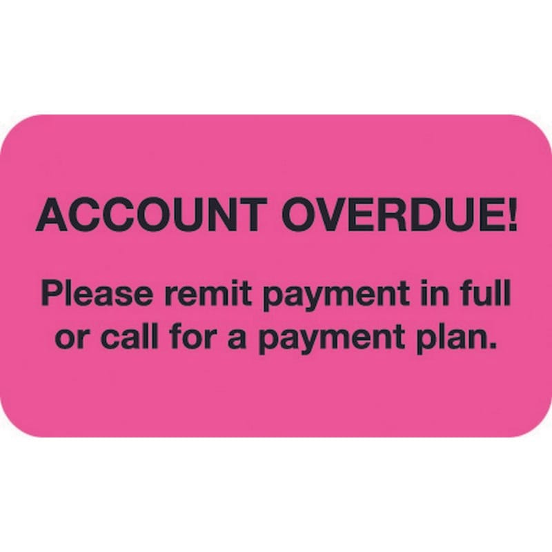 Billing Collection Labels, Fl Pink - Account Overdue, 1-1/2" X 7/8" (Roll of 250)
