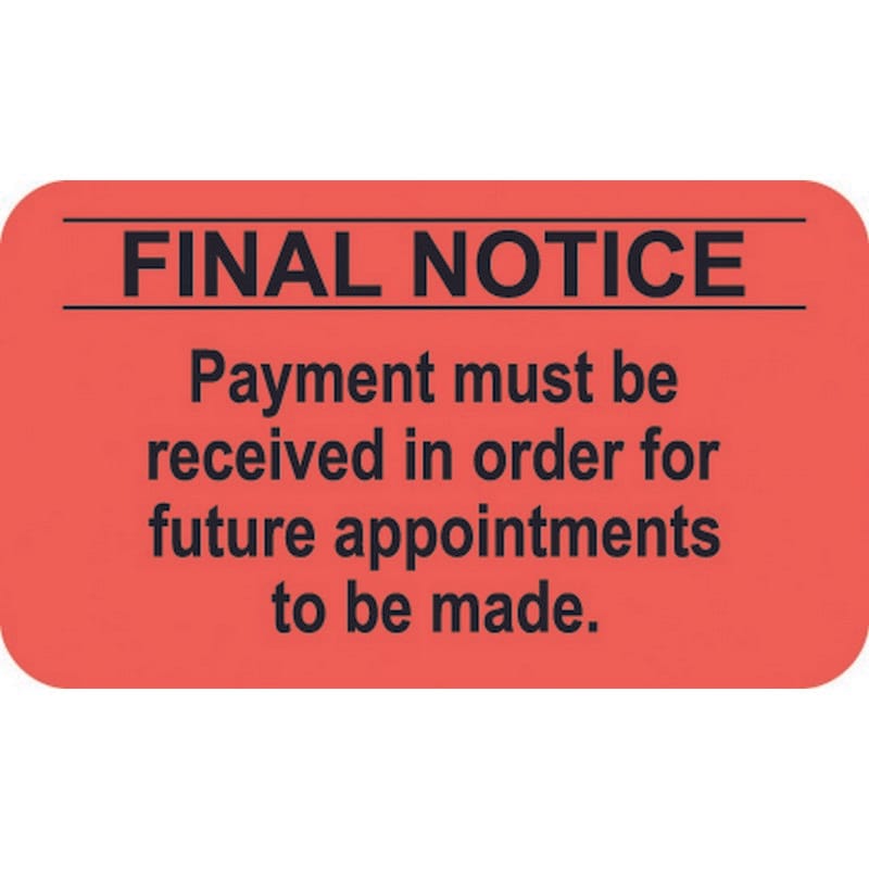 Billing Collection Labels, Fl Red - FINAL NOTICE, 1-1/2" X 7/8" (Roll of 250)