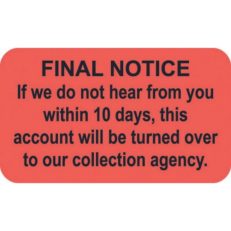 Billing Collection Labels, Fl Red - FINAL NOTICE, 1-1/2" X 7/8" (Roll of 250)