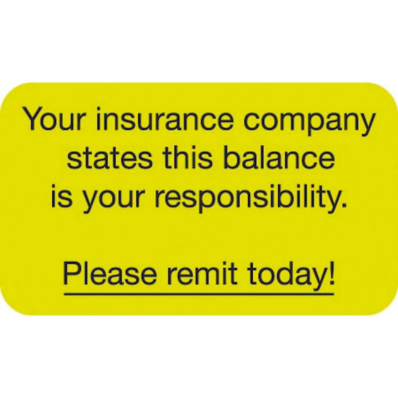 Insurance Labels, Please remit today!, Fluorescent Chartreuse, 1-1/2" x 7/8" (Roll of 250)