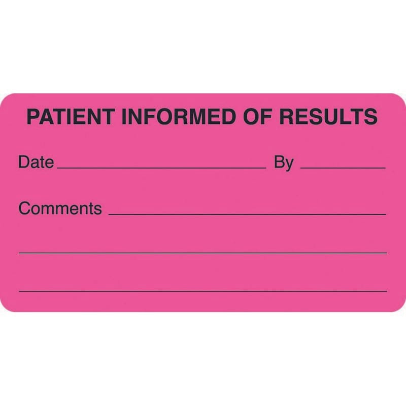 Chart Labels, PATIENT INFORMED OF RESULTS, Fluorescent Pink, 3-1/4" x 1-3/4", (Roll of 250)