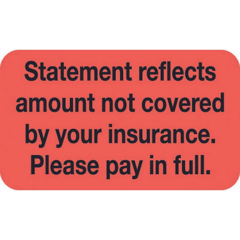 Insurance Labels, Please pay in full., Fluorescent Red, 1-1/2" x 7/8" (Roll of 250)