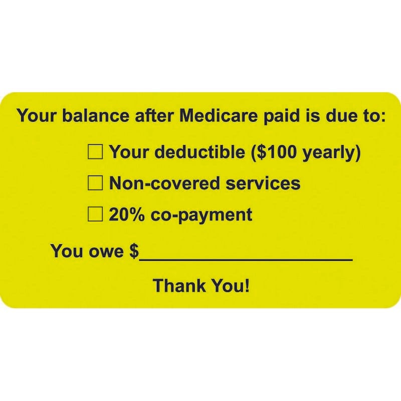 InsuranceLabels, Your balance after Medicare paid is due to: - Fl Chartreuse, 3-1/4" X 1-3/4" (Roll of 250)