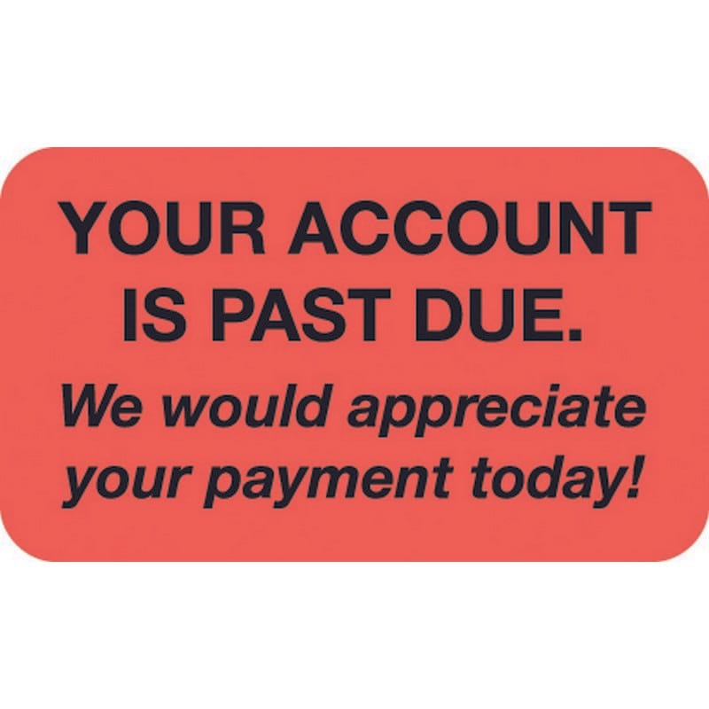 Billing Labels, Account Past Due, Fluorescent Red, 1-1/2" x 7/8", (Roll of 250)