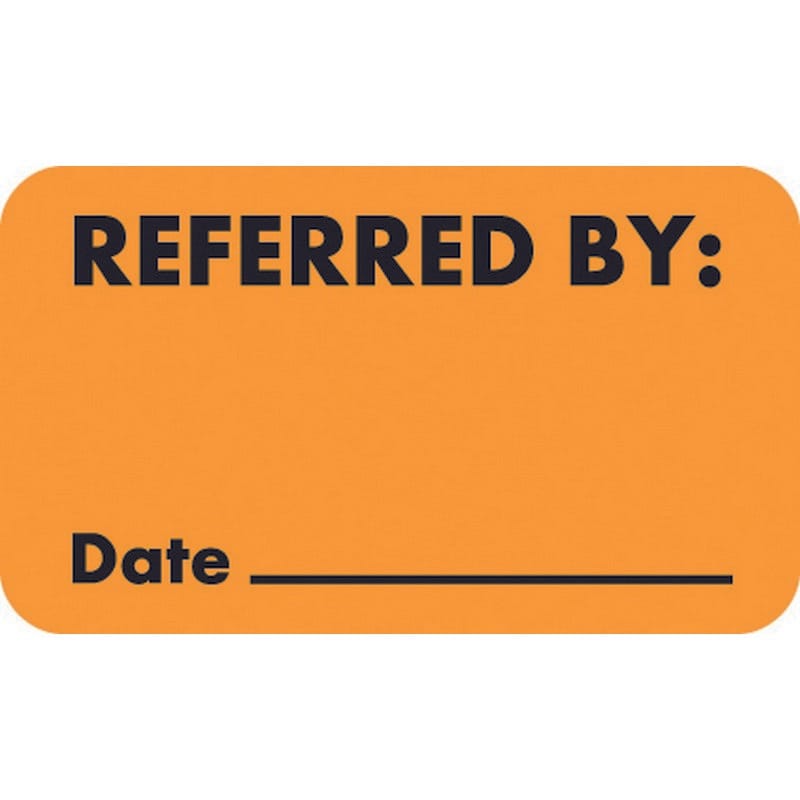 Insurance Labels, REFERRED BY: - Fl Orange, 1-1/2" X 7/8" (Roll of 250)