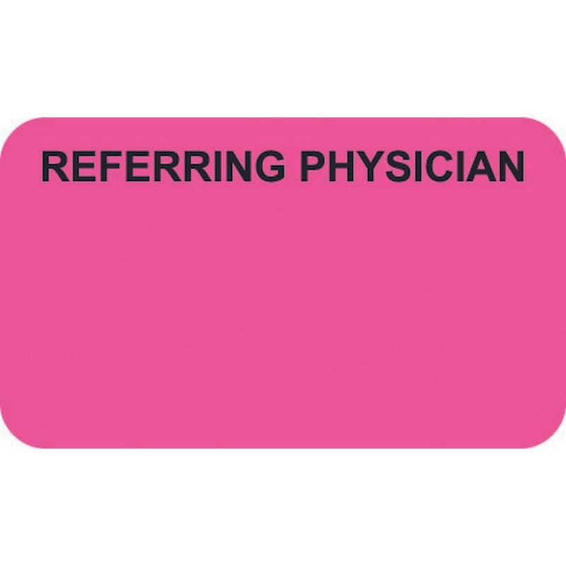 Insurance Labels, Referring Physician, Fluorescent Pink 1-1/2" x 7/8" (Roll of 250)
