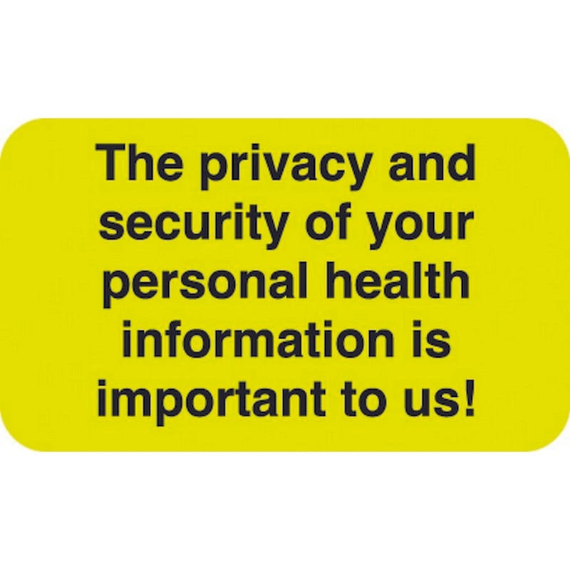 1-1/2" x 7/8" Fl Chartreuse HIPAA Labels, The Privacy and security of your personal health information is... (250/Roll)