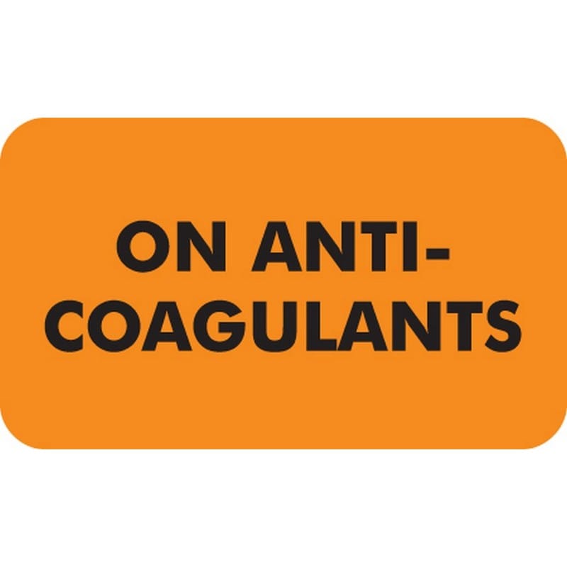Chart Labels, ON ANTICOAGULANTS - Fl Orange, 1-1/2" X 7/8" (Roll of 250)