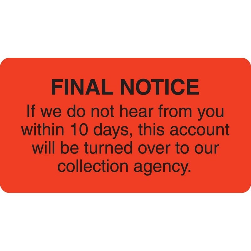 Billing Collection Labels, Fl Red - FINAL NOTICE, 3-1/4" X 1-3/4" (Roll of 250)
