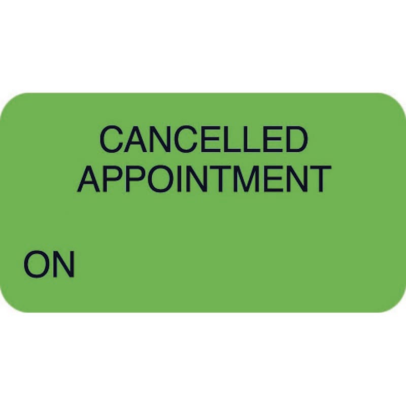 Chart Labels, CANCELLED APPOINTMENT - Fl Green, 1-5/8" X 7/8" (Roll of 500)