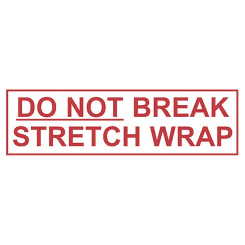2" x 55 Yd 1.9 mil Polyprop. Hot Melt "Do Not Break Stretch Wrap" Printed Tape (Case of 36 Rolls)