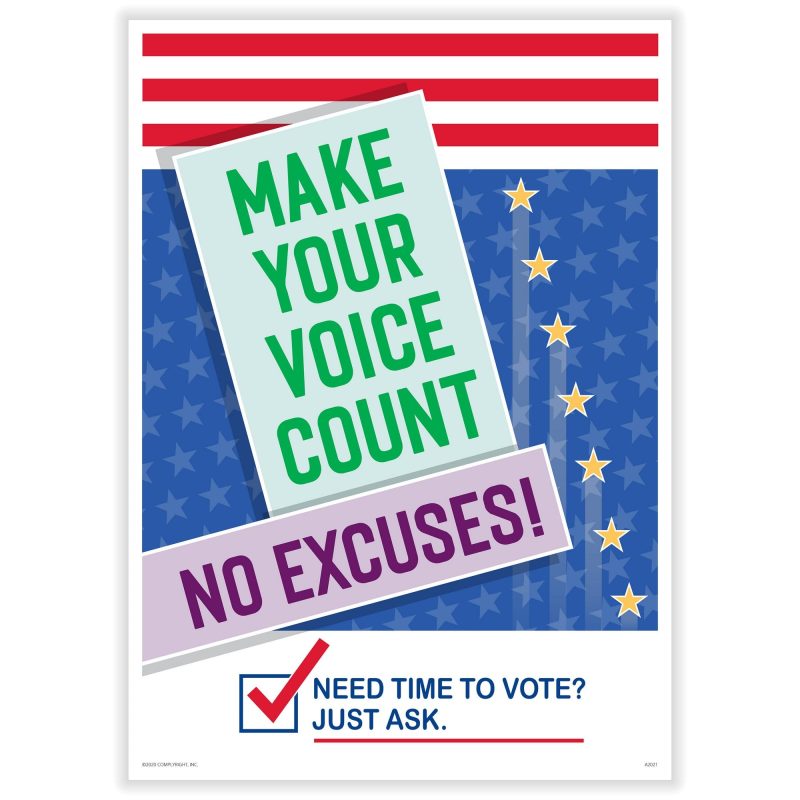 Make Your Voice Count. No Excuses! Poster, 10" x 14" (Pack of 1)