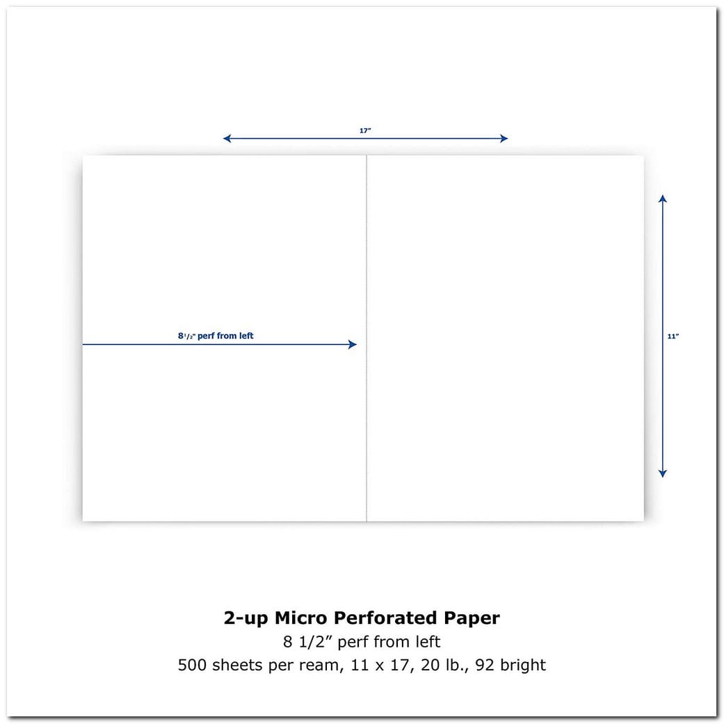 17" x 11" Laser Cut Sheet, 20# White Stock, 1 Vertical Perforation 8-1/2" from Left (Carton of 2500)
