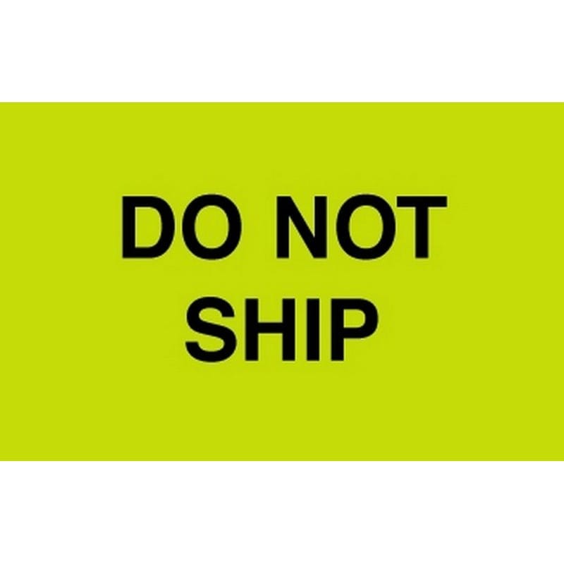 3" x 5" Do Not Ship Labels (500 per Roll) - Image 2