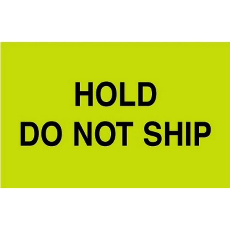 3" x 5" Hold Do Not Ship Labels (500 per Roll) - Image 2