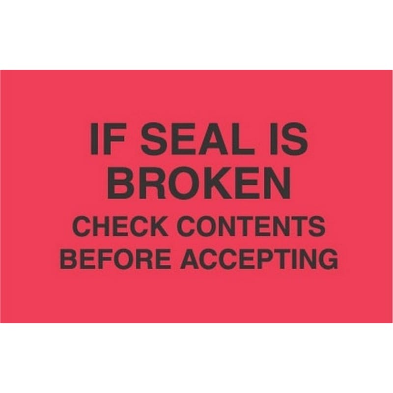 3" x 5" If Seal Is Broken Check Contents Before Accepting Labels (500 per Roll)