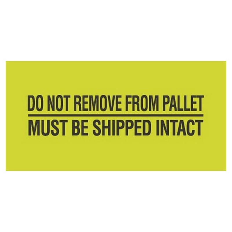 2" x 5" Do Not Remove From Pallet Must Be Shipped Intact Labels (500 per Roll) - Image 2