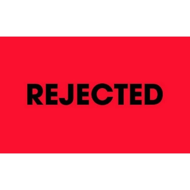 2" x 3" Rejected Labels (500 per Roll)