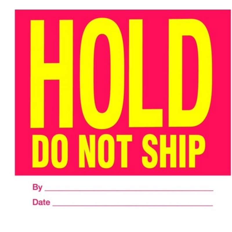 4" x 4" Hold Do Not Ship Labels (500 per Roll) - Image 2