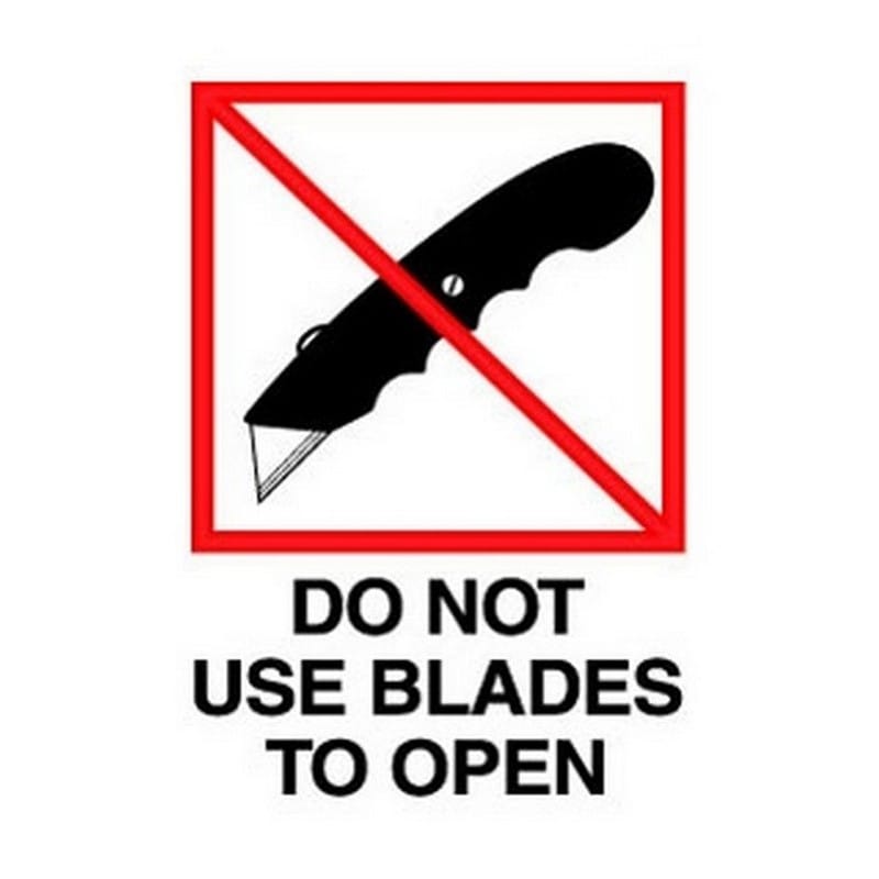 4" x 6" Do Not Use Blades to Open Labels (500 per Roll)