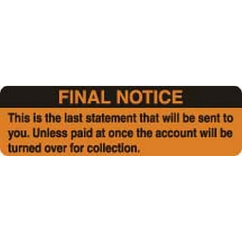Final Notice Before Collection 3" x 1" Fl-Orange Label (Roll of 250)